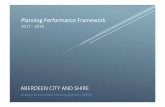 Planning Performance Framework...1.1. Aberdeen City and Shire is a growing and economically dynamic City Region with high quality environmental assets and exceptional quality of life.