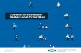 Justice in Scotland: Vision and Priorities · 2018. 8. 12. · 8 JUSTICE IN SCOTLAND: VISION AND PRIORITIES Scotland has become a safer place.Overall levels of crime and victimisation