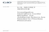 GAO-20-239, U.S. SECRET SERVICE: Investigative Operations ...Secret Service’s investigative operations negatively affect its protective operations. Although the information provided