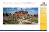 Montana State University Design Guidelines2.3 Irrigation 2.3.1 Irrigation Design 2.3.2 Irrigation Systems Integration 2.3.3 Installation 2.4 Parking 2.4.1 Parking Space Ratio 2.4.2