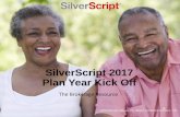 SilverScript 2017 Plan Year Kick Off - THE BROKERAGE …©2016 CVS Health and/or one of its affiliates: Confidential & Proprietary - 7218 14 SilverScript Choice PDP is the market leader…