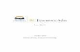 User Guide - British Columbia€¦ · BC Economic Atlas User Guide, October 2018 Ministry of Jobs, Trade and Technology 5 | P a g e 3 BC ECONOMIC LAYER MENU The BC Economic Layer