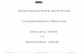 Overstone Park Golf Club Competitions Manualoverstoneparkgcseniors.co.uk/Comps Manual November 2018.pdf · 37 78 Seniors Singles Knockout 38 80 Social Cup 15 38 Stewart Wright Salver