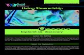 Living StewardshipFor many, stewardship is only or primarily about money and tithing. This Exploration will help individuals and churches discover and imagine possibilities of what
