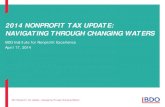 2014 NONPROFIT TAX UPDATE: NAVIGATING THROUGH … · 2015. 2. 4. · 2014 Nonprofit Tax Update – Navigating Through Changing Waters Page 3 INTRODUCTION: IRS ACTIVITY AND TAX REFORM