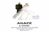 AGAPÉ LOVE - Donutsoslplantation.church/wp-content/uploads/bsk-pdf-manager/2018/12/... · 12/12/2018  · AGAPE´ LOVE December 23, 2018 As We Gather Please take a minute to fill