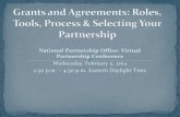 National Partnership Office: Virtual Partnership Conference · •Negotiating with the Forest Service Program Manager. ... The agreements must provide a benefit to natural or cultural