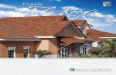 Energy Efficient Roof - Kelly Roofing · The printed colors shown in this brochure may vary from actual available tile colors. Citrus Clay – White Cement 1BEWS7656K Gold Dust 1BECS7165K
