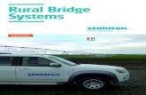 Rural Bridge Systems · edition 2013. Our design applies HN-HO-72 and HN loadings in accordance with section 3. Where appropriate we can apply appendix D for ‘lightly trafficked