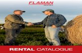 RENTAL - Flaman Agriculture · 2019. 12. 23. · JOIN OUR TEAM Looking to expand your business? Join our growing team of over 75 rental dealers in Western Canada! With over 25 years