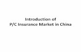 An Introduction of China Non-life Insurance Market · 2013. 4. 30. · 7 $79,722 Netherlands 11.30% $4,765 8 $69,045 Canada 4.97% $2,013 9 $55,426 Italy 3.04% $905 10 $51,223 South