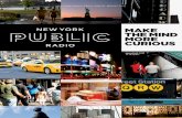 NEW YORK PUBLIC RADIO ANNUAL REPOR T FY 1 · CEO and President, betaworks Richard S. Brail Managing Director, Head of Media, Entertainment, Communications and Technology Group; Peter