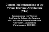 Virtual Interface Architecture - ra.ziti.uni-heidelberg.dera.ziti.uni-heidelberg.de/pages/student_work/seminar/ws0304/thorsten_backhaus/...–Speicher auf NIC wird in User Space gemapped