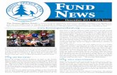 Fund news Making a Difference. · 2013. 12. 18. · December 2013 • 6th Issue Making a Difference. Fund news The Forrest Spence Fund is a 501c3 non-profit organization based out