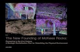 The New Founding of McKees Rocks€¦ · Perkins Eastman 1. 2 The New Founding of McKees Rocks "(Anticipating) the emergent but still invisible cities of the twenty-first century…the