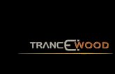 Trancewood Catalogue 2nd Nov€¦ · Title: Trancewood Catalogue 2nd Nov Created Date: 11/9/2016 10:12:59 AM