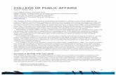 COLLEGE OF PUBLIC AFFAIRS · 2020. 8. 17. · The College of Public Affairs is multidisciplinary in nature and comprises three distinct academic units. Faculty and staff members come