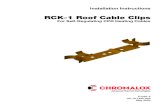 RCK-1 Roof Cable Clips · installation instructions supplied with the cable. One double clip is used to secure the hearing cable looped at the roof edge ( this assures a drainage