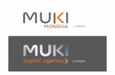 MUKI MONEKA ENG [S de leitura])muki.pt/wp-content/uploads/2017/05/MUKI_MONEKA_ENG.pdf · digitalmarketing&communication our values strategic&integratedvision know-how&professionalism