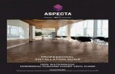 PROFESSIONAL INSTALLATION GUIDE - Aspecta Flooring · 2019. 3. 19. · prior to installing AspectaTEN. • Examine the driveway, parking areas and landscaping surrounding the building.