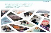 Cold Weather Plan for England 2012 - Protecting health and … · 2016. 11. 23. · Cross Ref Making the Case: Why cold weather planning is essential to health and well-being Superseded