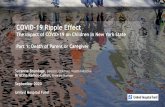 COVID-19 Ripple Effect...2 Overview The magnitude of COVID -19’s impact is like nothing we’ve seen before. A new analysis of the pandemic’s effect on households with children