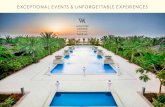 EXCEPTIONAL EVENTS & UNFORGETTABLE EXPERIENCES · Just 50 minutes from Dubai International ... Bath and Sleep Masters will ensure you bathe and sleep blissfully. 6 7 regAl grAndeur