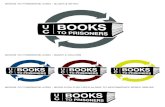 Books to Prisoners Logobooks2prisoners.org/images/Books_to_Prisoners_Logo_proposal.pdf · BOOKS TO PRISONERS LOGO - BOOK COULD BE USED ALONE TO ACCOMODATE SPACE ISSUES. Title: Books