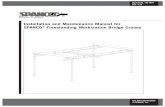 Installation and Maintenance Manual for SPANCO Freestanding Workstation Bridge … · 2012. 2. 1. · trucks approximately 12” from each end of the bridge. One end truck is secured