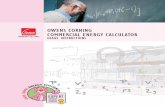 OWENS CORNING COMMERCIAL ENERGY CALCULATOR · 2018. 2. 28. · saving simulations. 6. The following window will be displayed when you press the Calculate button. This page will display