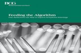Feeding the Algorithm - Boston Consulting Group · 2018. 11. 29. · The Boston Consulting Group 3 Brands that delay could find themselves on the losing side of the digital divide.