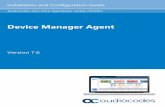 AudioCodes One Voce Operations Center (OVOC)...Mar 24, 2019  · 2 Setting up Device Manager Agents Before installing and configuring the Device Manager Agent, the Device Manager must
