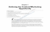 Chapter 1 Defining the Content Marketing ...€¦ · Chapter 1 Defining the Content Marketing Opportunity In This Chapter Understanding content marketing Leveraging the power of search