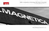 We supply energy to the world - Magnetica V4.pdf · AQ Magnetica s.r.l. via G. Marcora, 20 60022 Castelödardo (AN) Tel: +39 071 78 23 855 Fax: +39 071 78 24 000 We supply energy