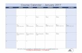 Course Calendar – January 2017 - LVI GlobalUpdated 1/3/2017 Course Calendar – January 2017 SUNDAY MONDAY TUESDAY WEDNESDAY THURSDAY FRIDAY SATURDAY 1 2 3 4 5 6 7 8 9 10 11