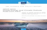 GECO 2016 Global Energy and Climate Outlook Road from Paris · Impact of climate policies on global energy markets in the context of the UNFCCC Paris Agreement GECO 2016 Global Energy