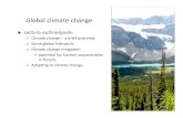 Global climate change - cons101-forestry.sites.olt.ubc.cacons101-forestry.sites.olt.ubc.ca/files/2017/09/Lecture-2-climate-change.pdfIntergovernmental Panel on Climate Change (IPCC)