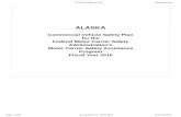 ALASKAdot.alaska.gov/mscve/assets/webdocs/2016CVSP.pdf · This CVSP is intended to focus solely on the State’s CMV safety program funded with MCSAP Basic/Incentive funds. AKDOT&PF/MSCVE