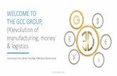 WELCOME TO , money - The GCC Group - Global Community …...3D PRINTING! Our. GCC 3D Printing Hub. will give you access to the most innovative and prospective business sector benefits