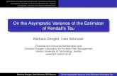 On the Asymptotic Variance of the Estimator of Kendall's Tauschmock/slides/AsymptoticVarianceKT.pdf · Kendall’s tau and asymptotic variance for copulas Assume that X and Y have