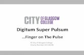 Digitum Super Pulsum - sparqs City of Glasgow.pdf · 2015. 6. 9. · Where We Stand •City of Glasgow College highly values student engagement. Tracy Middleton Student Engagement