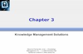 KM Slides Ch03 - Hong Kong University of Science and ...home.cse.ust.hk/~dekai/600G_2005Q3/notes/KM_Slides_Ch03.pdf · Becerra-Fernandez, et al. -- Knowledge Management 1/e -- ©