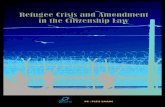 Refugee Crisis and Amendment in the Citizenship Law Crisis and Amendment in... · Refugee Crisis and Amendment in the Citizenship Law October 2016 Images: Google Compiled by Dinbandhu