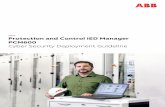 Cyber Security Deployment Guideline ... - library.e.abb.com...Section 2 Security in substation and distribution automation systems 2.1 General security in distribution automation Technological