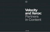 Velocity and Xerox: Partners in Content · 2017. 2. 9. · Why are infographics so effective? In short Attention spans are limited. Competition for that attention is fierce.in visual