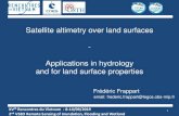 Satellite altimetry over land surfaces€¦ · 1 Satellite altimetry over land surfaces - Applications in hydrology and for land surface properties Frédéric Frappart email: frederic.frappart@legos.obs-mip.fr