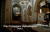 The Protestant Reformation - WordPress.com · Protestant Reformation, with its distinct theological emphases, but it is theology solidly based on the Bible itself . It also finds