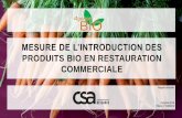 MESURE DE L’INTRODUCTION DES - Agence Bio...Base : Ensemble (n=1040) Mesure de l’introduction des produits bio en restauration commerciale –étude n 1900613 Octobre 2019 STRUCTURE