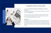 Recognition of Prior Learning (RPL) · Recognition of prior learning (RPL) refers to the principles and processes through which the prior knowledge and skills of an individual are