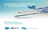 MICRO FORCEPS SCISSORS - Vitreq B.V....Vitreq BVI Brochure Micro Forceps Scissors Author: Vitreq BVI Subject: Micro forceps & scissors Featuring an ergonomically designed handle, rigid